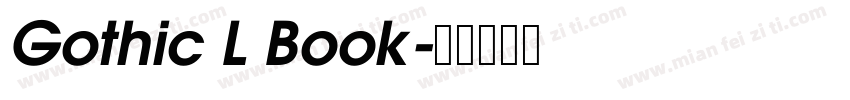 Gothic L Book字体转换